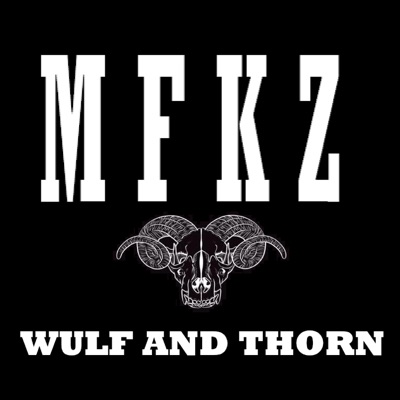 MFKZ (feat. Jake Slam, XLR8, Dak and Sev, Smitdogg Jones & K-Skeem) - EP