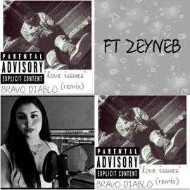 Love Issues (feat. Zeyneb) HEAVYMUSIK LLC