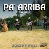 Pa' arriba (En Vivo) - Single