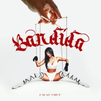 Bandida - Cacau Chuu