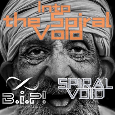 Into the Spiral Void (SPIRAL VOID Remix) - Single