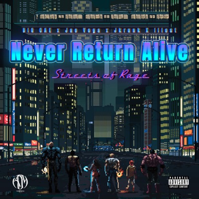 Never Return Alive (feat. Jae Vega, Jkrunk & Tha Illest) - Single