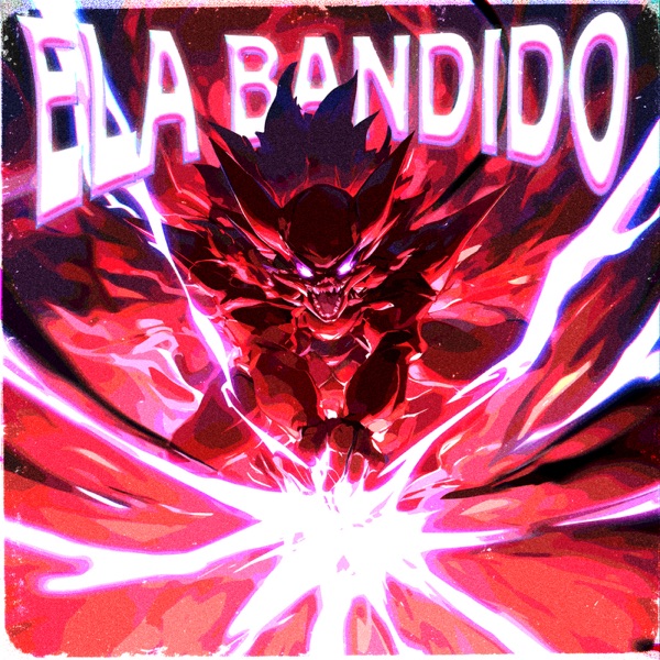 ELA BANDIDO - EP
