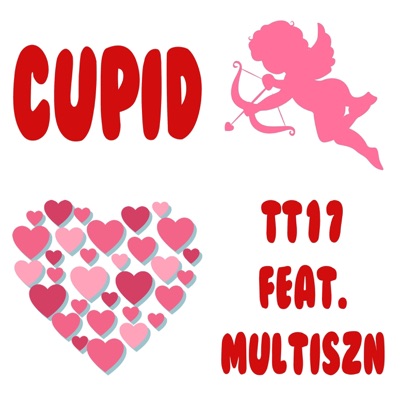 CUPID (feat. Multiszn) - Single