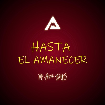 Hasta El Amanecer - Single