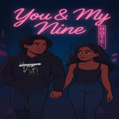 You & My Nine - Single