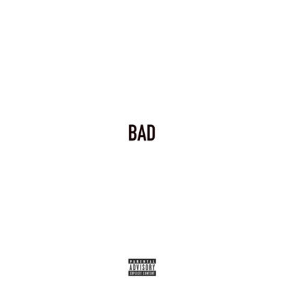 Bad - Single