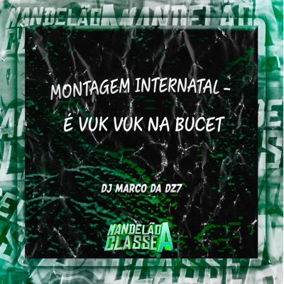 Montagem Internatal - É Vuk Vuk na Bucet - Single