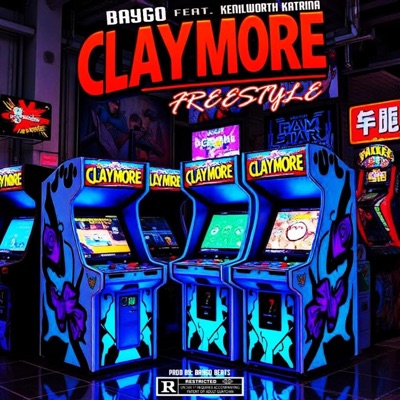 CLAYMORE FREESTYLE (feat. Kenilworth Katrina) - Single