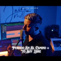 Perdido en el Camino + Yo soy Libre - Single