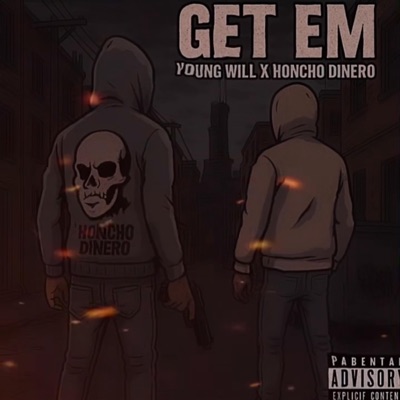 Get Em (feat. Honcho Dinero) - Single