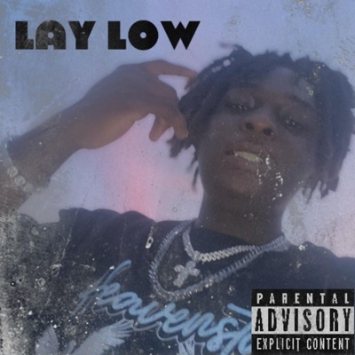 Lay Low - Single