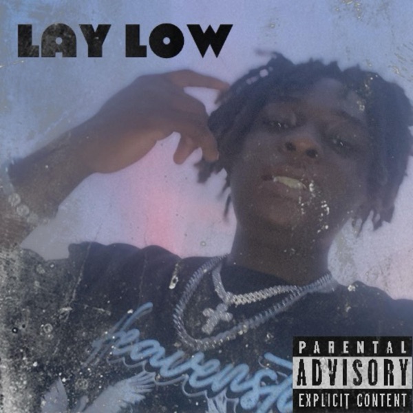 Lay Low