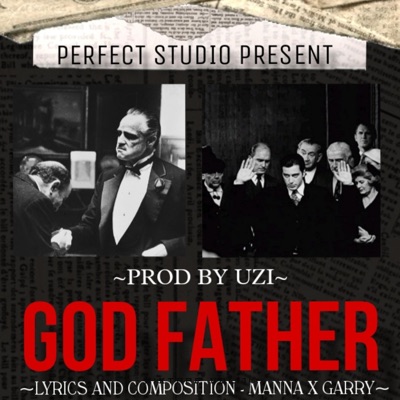 Godfather (feat. Garry & Manna) - Single