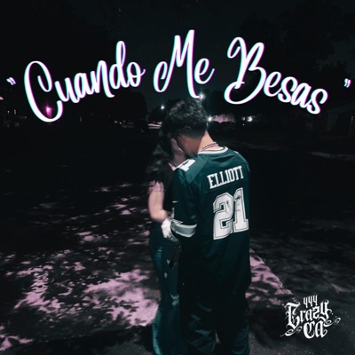 Cuando Me Besas - Single