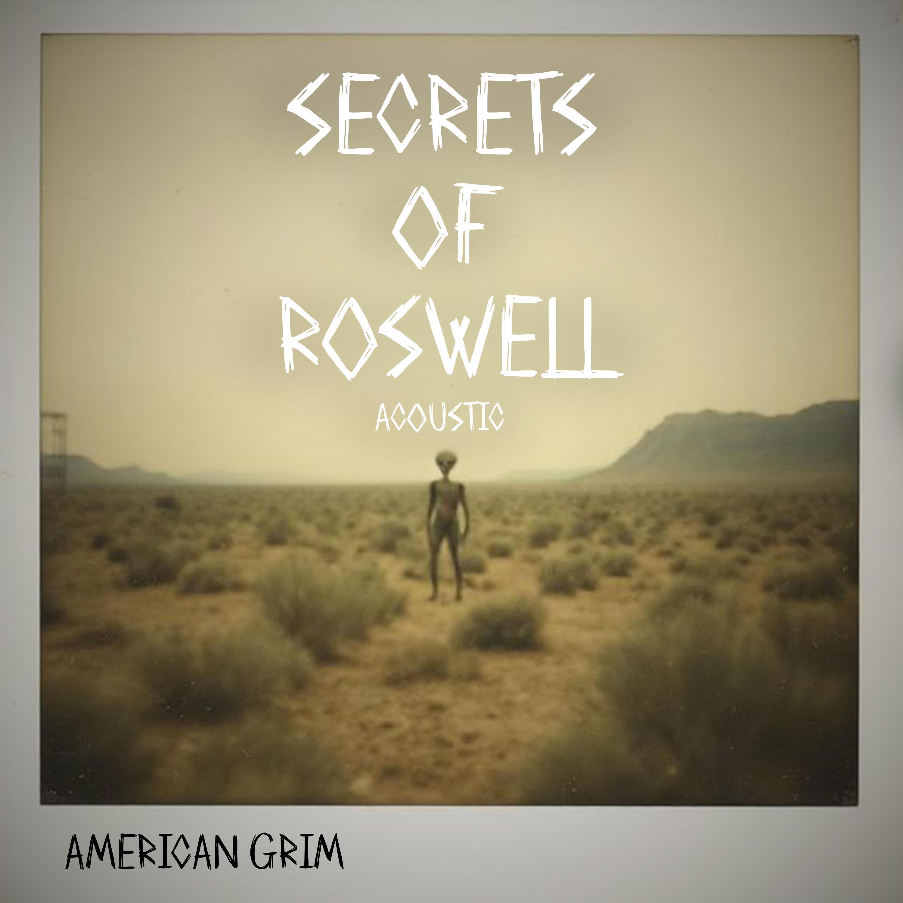 Secrets of Roswell (Acoustic) - Single