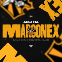 AQUI NA MARCONEX (feat. DJ BOLANIOS) - Single - DJ NH, Mc Brisola & MC Buret