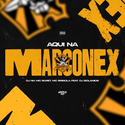AQUI NA MARCONEX (feat. DJ BOLANIOS) - Single