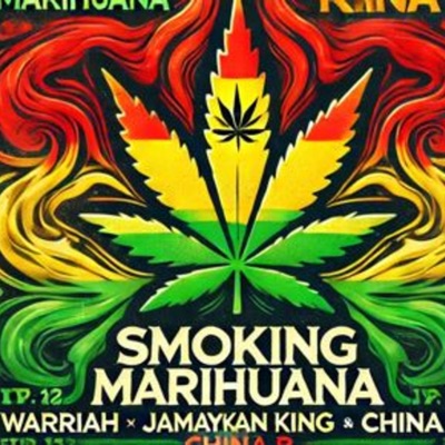 Smoking Marihuana (feat. Jamaykan King & China B) - Single