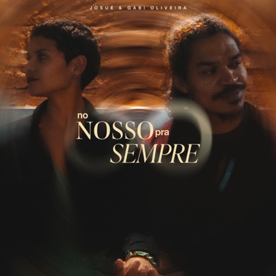 No Nosso pra Sempre (feat. Gabi Oliveira) - Single