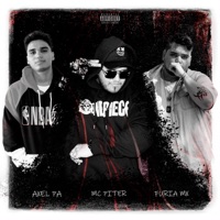 Aquí Seguimos (feat. Furia Mx & Mc Piter) - Single - Axel PA