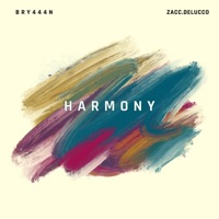 HARMONY (feat. Zacc.Delucco) - Single - Bry444n