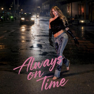 Always on Time - Single