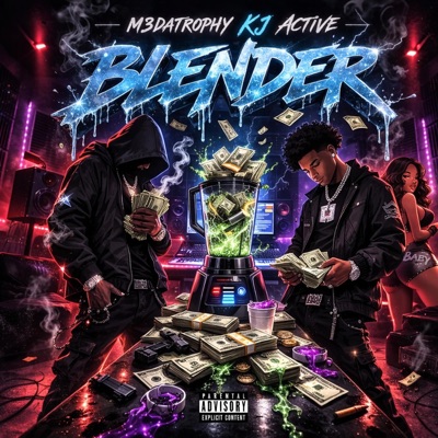 Blender (feat. KJactive) - Single