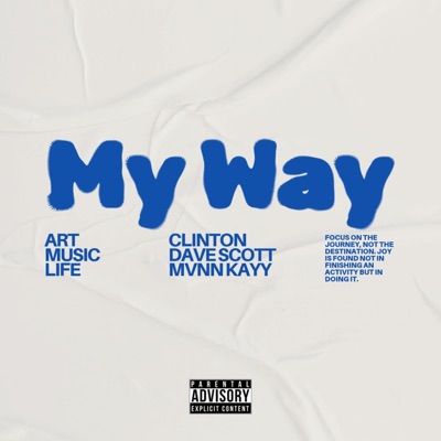My Way (feat. Clinton Scowzen & Dave Scott) - Single