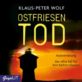Ostfriesentod (Ostfriesenkrimis, Band 11 [Ungekürzt])