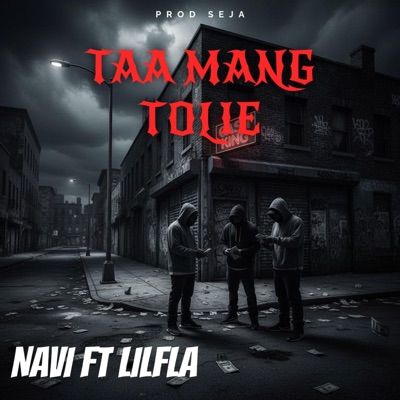 Taa Mang Tolie - Single