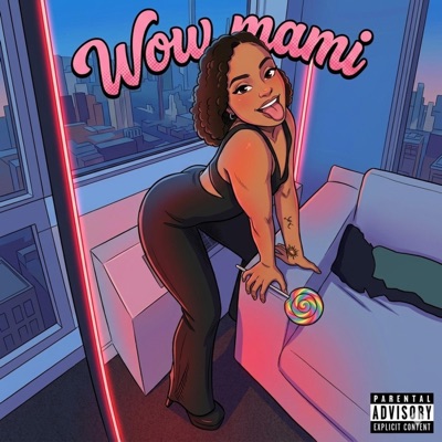 WOW MAMI - Single