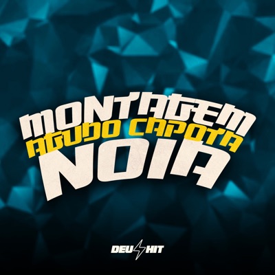 Montagem Capota Noia - Single