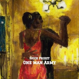 One Man Army spice priezt
