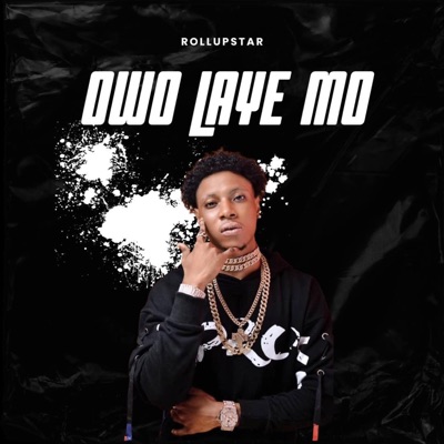 Owo Laye Mo - Single