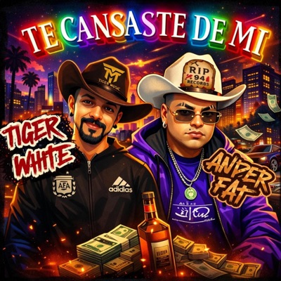 Te Cansaste De Mi (feat. Tiger White) - EP