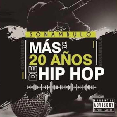 Más de 20 años de Hip Hop