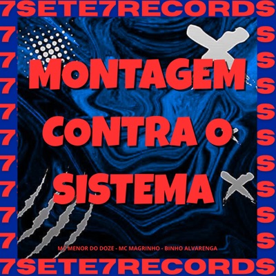 MONTAGEM CONTRA O SISTEMA - EP