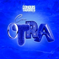 Con Otra (Versión Urbana) - Single - Los Conquistadores de la Salsa