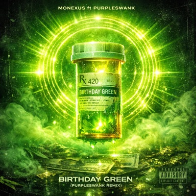 Birthday Green (feat. Purpleswank) [Purpleswank Remix] - Single