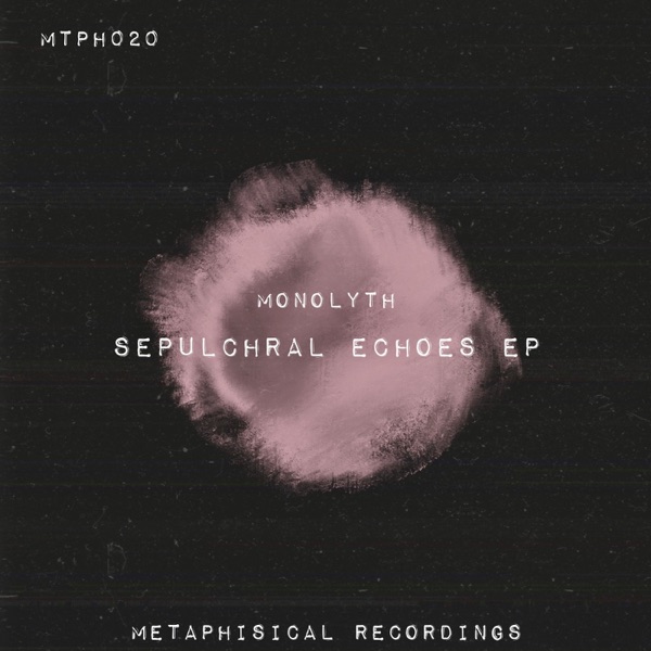 Sepulchral Echoes EP