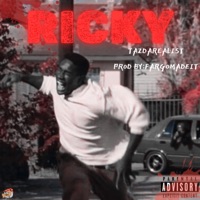 Ricky - Single - TazDaRealist