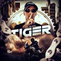 Tiger - Single - MC Guiga & DJ HB