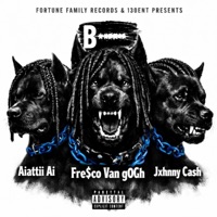 Bitch (feat. Aiatti Ai & Jxhnny Cash) - Single - Fre$co Van gOGh & DJ J Hart
