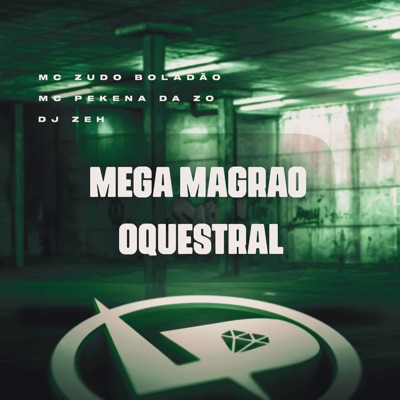 Mega Magrão Oquestral - Single