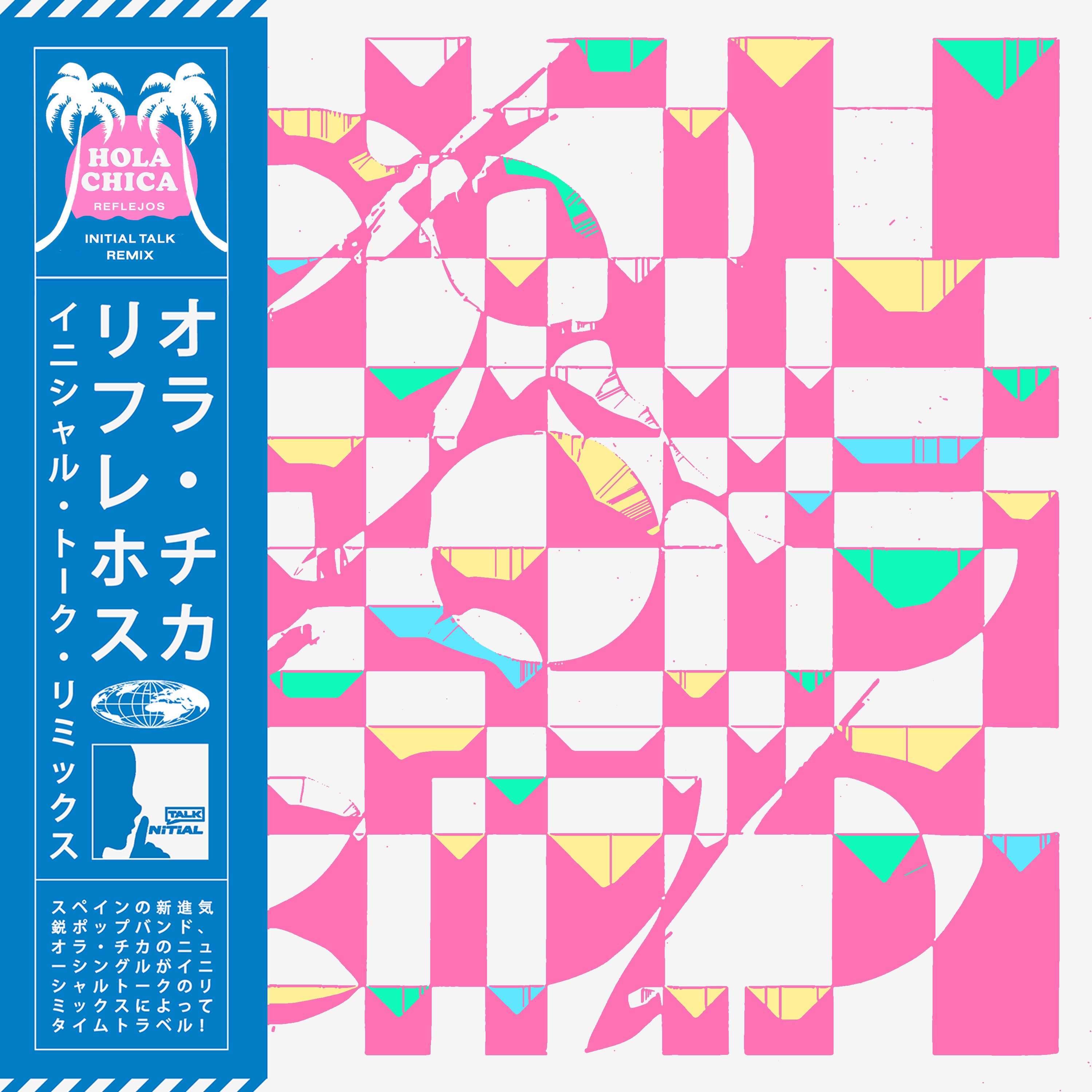 Reflejos (Initial Talk Remix) - Single