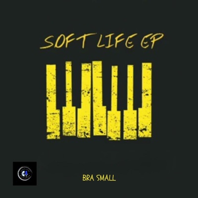 Soft Life EP