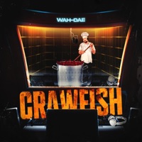 Crawfish - Single - Wah Dae
