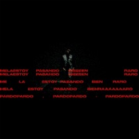 ME LA ESTOY PASANDO BIEN RARO - Single - PARDOPARDO