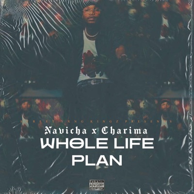 Whole Life Plan (feat. Charisma) - Single